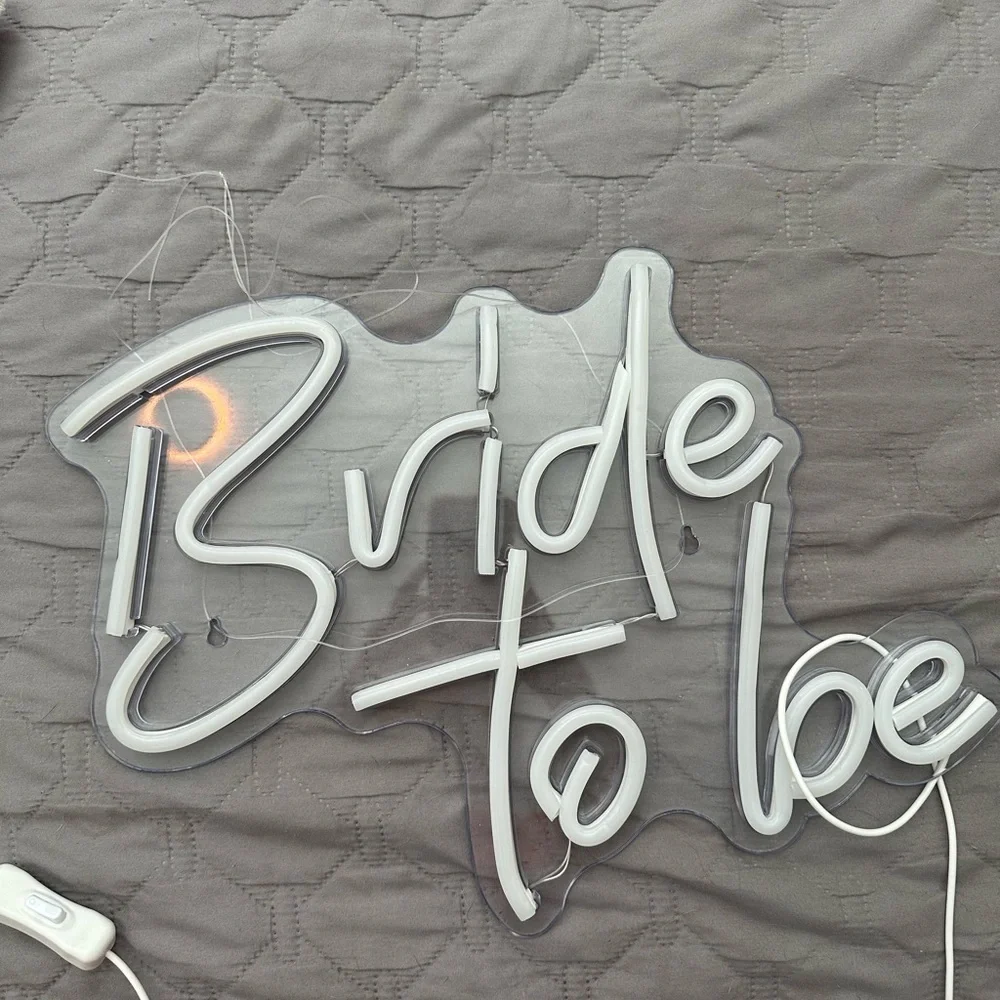 Bride to be LED sign